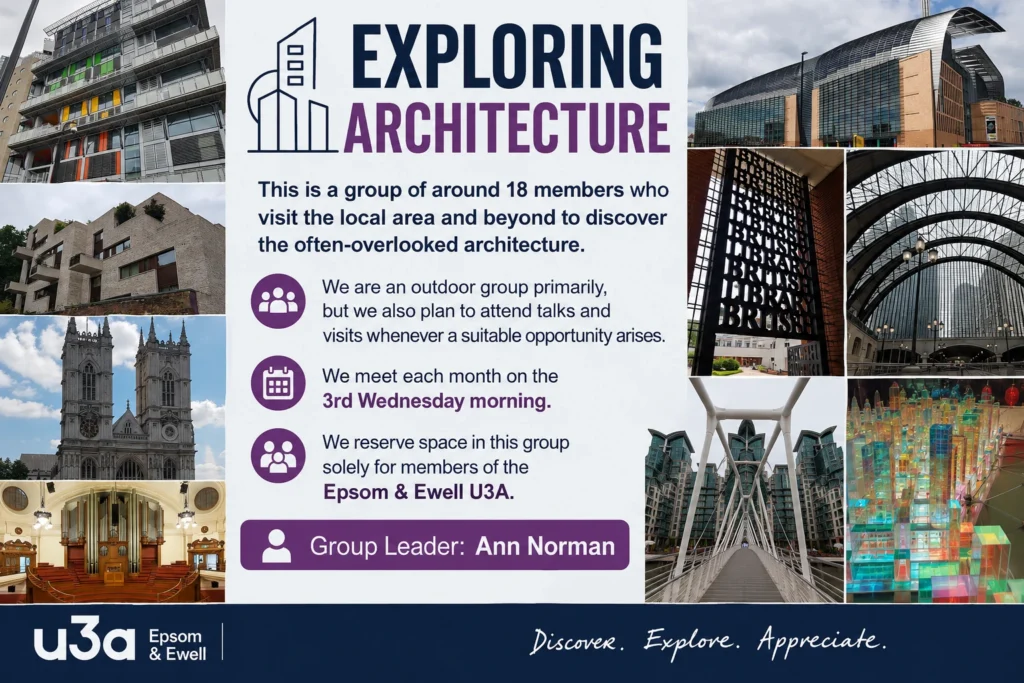 Poster for the Exploring Architecture group, with a collage of historic and modern buildings and architectural details.
