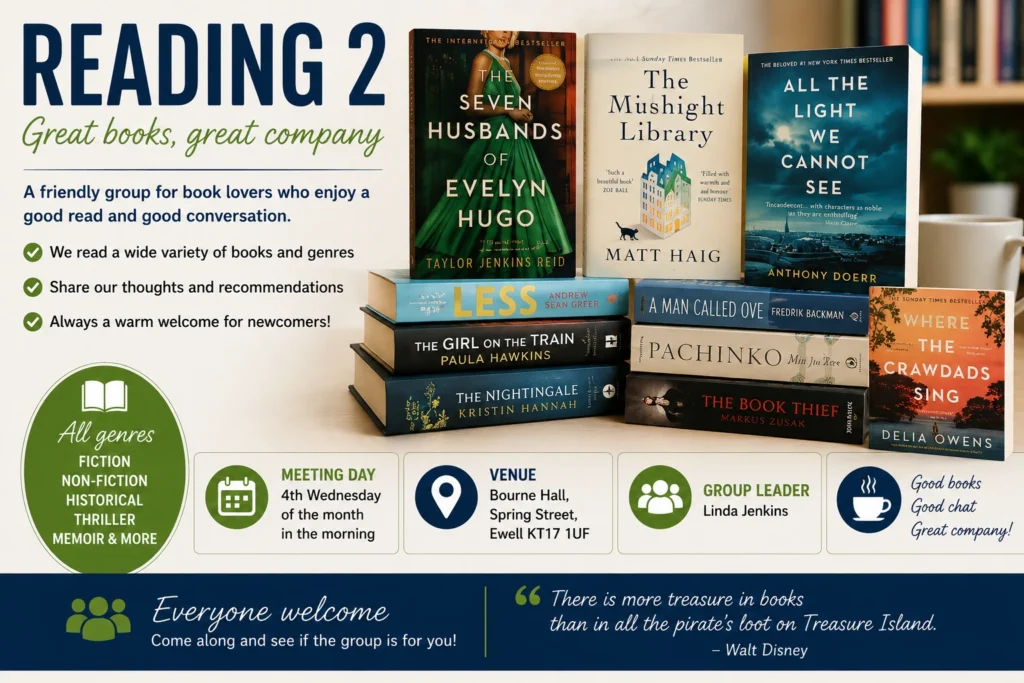 Epsom & Ewell u3a Reading 2 book group poster featuring a selection of popular novels, meeting details and an invitation for book lovers to share recommendations and discussion in a friendly group.