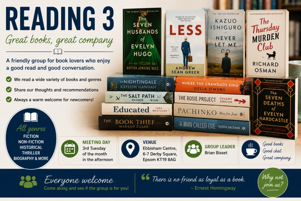 Epsom & Ewell u3a Reading 3 book group poster showcasing a wide range of fiction and non-fiction books, meeting information and a welcoming atmosphere for readers who enjoy lively discussion and great company.