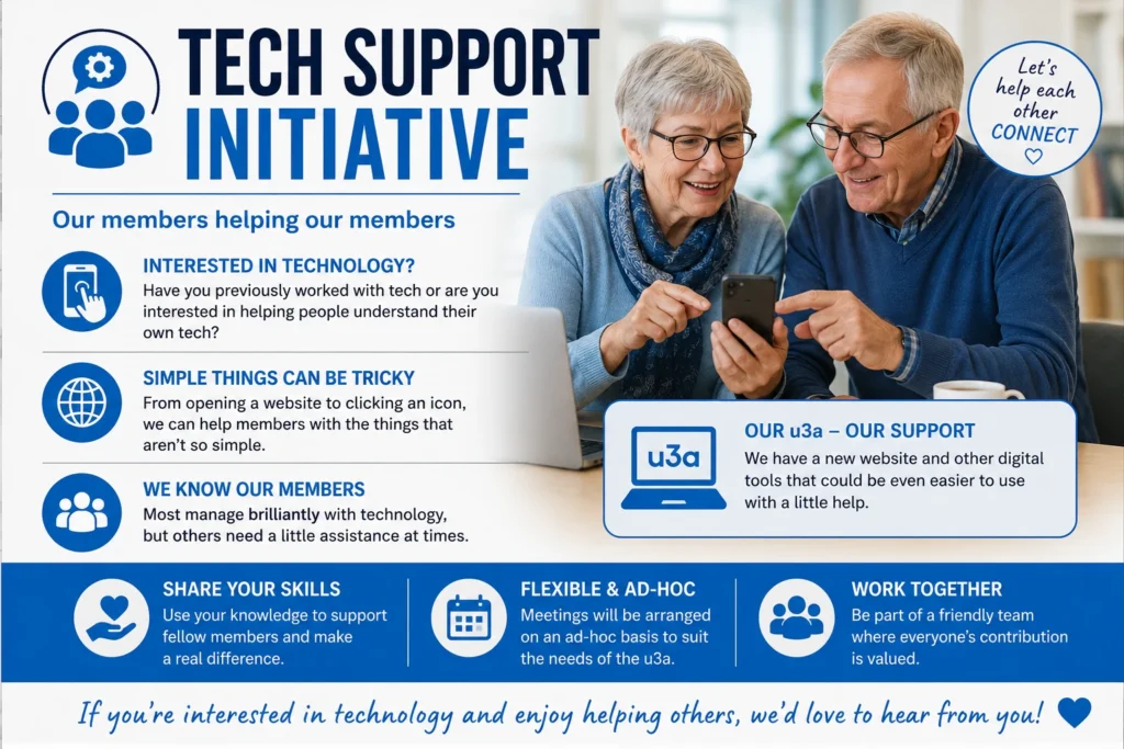 Poster for the Epsom & Ewell u3a Tech Support Initiative, showing two older members using a smartphone and details of friendly digital help.
