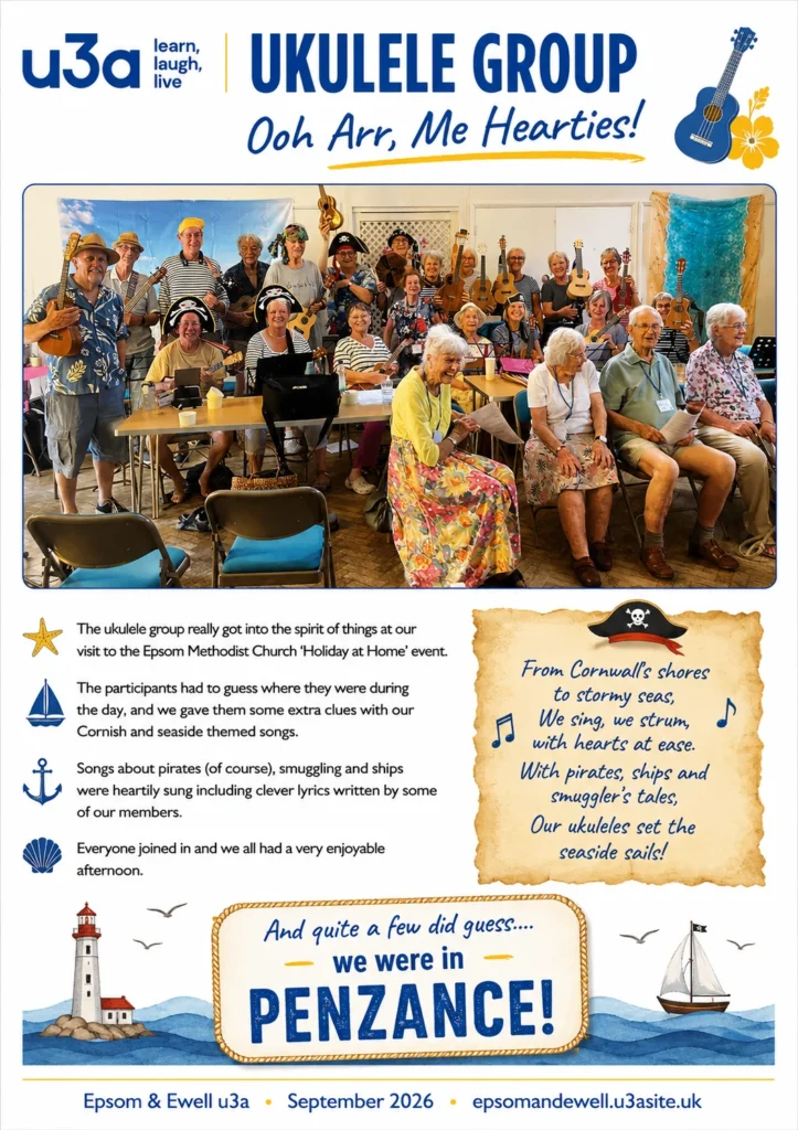 “Epsom & Ewell u3a Ukulele Group performing at Epsom Methodist Church’s Holiday at Home event, dressed in seaside and pirate-themed costumes and playing Cornish-themed songs as participants guessed the destination was Penzance.”
